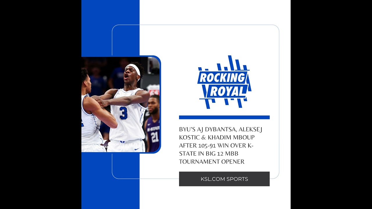 BYU opens Big 12 Tournament with Dybantsa's 40-burger, blowing by K-State