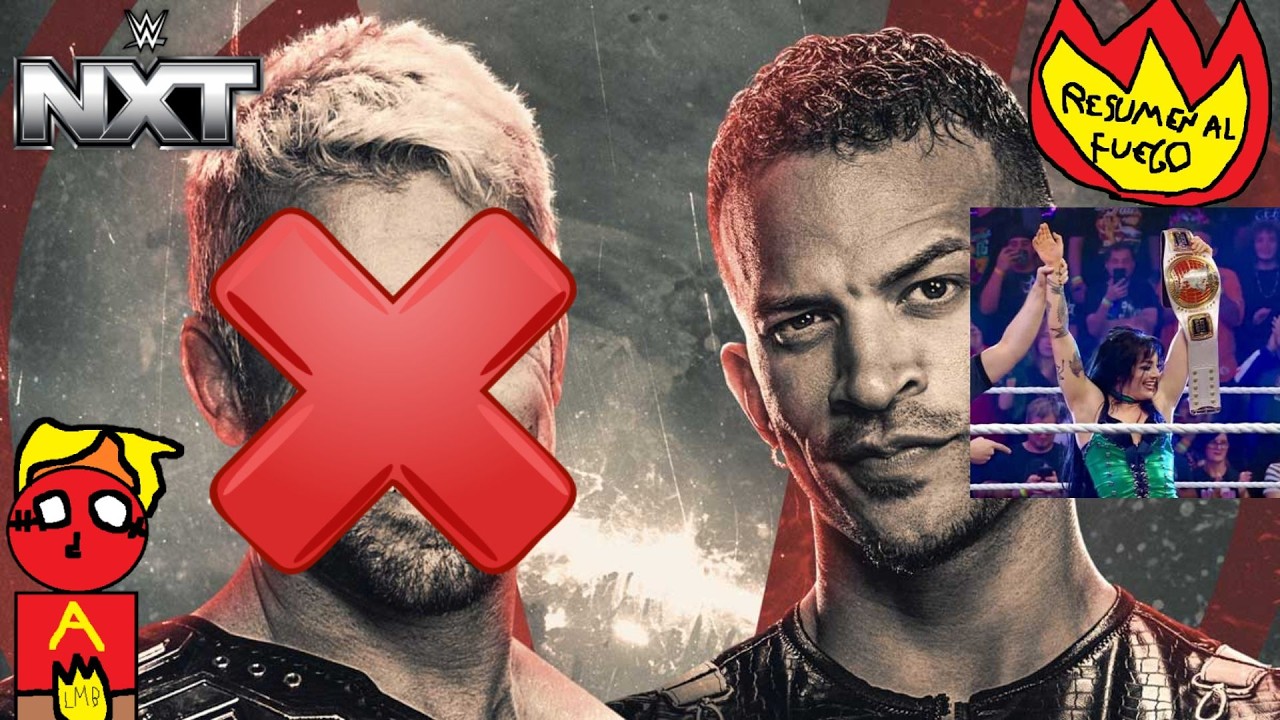NO CREO EN JOE HENDRY, NXT VENGEANCE DAY 2026 RESUMEN AL FUEGO-Losmuybien (Antorcha).