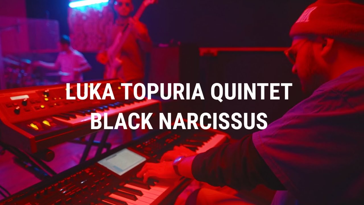 LUKA TOPURIA QUINTET - BLACK NARCISSUS