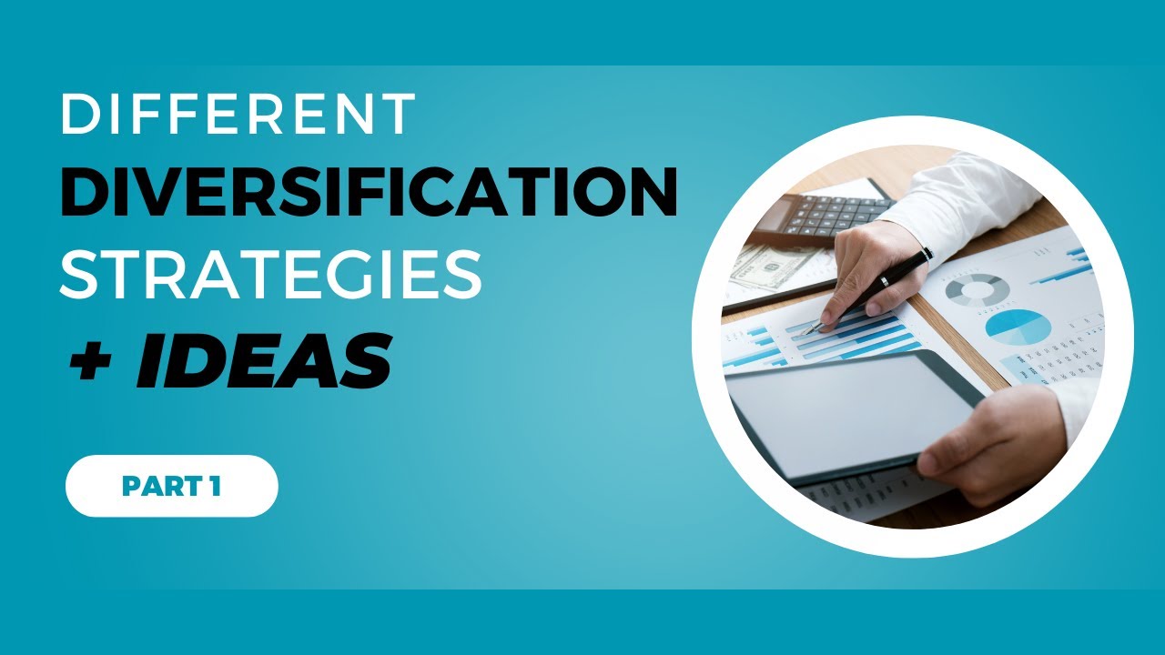 Diversification Strategies for 2024: Boost Your Investment Success Part 1