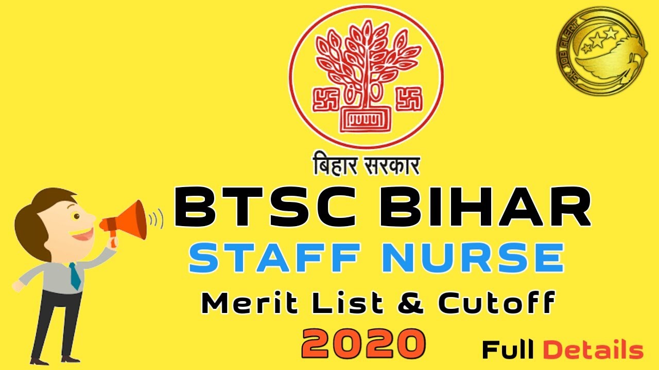 BTSC Bihar 2020 &ndash; Staff Nurse Result Released cut off and merit list By SKJOBALERT