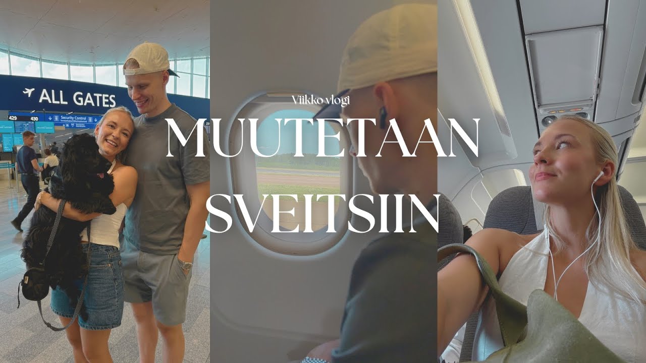 Vlogi: Muutto Suomesta Sveitsiin 2025 - n&auml;in teimme sen (uudelleen)