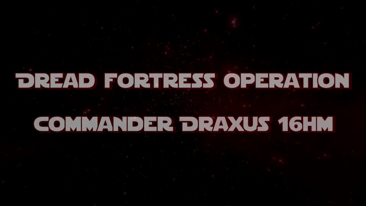 DSR vs Commander Draxus 16HM