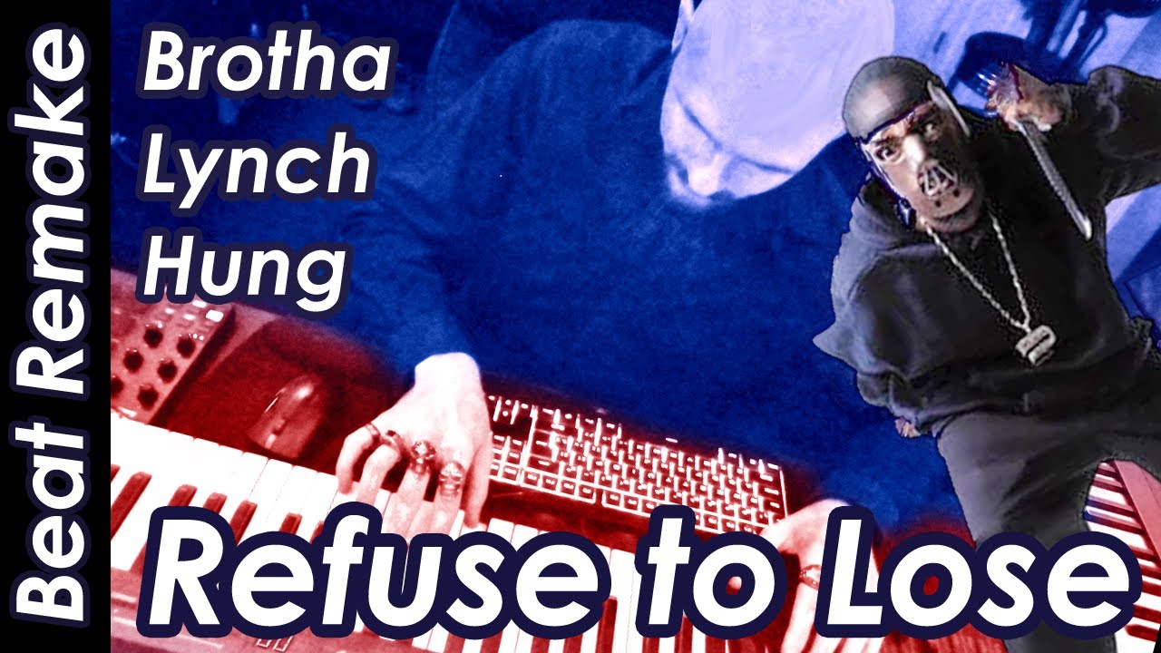 Brotha Lynch Hung - Refuse to Lose (BEAT REMAKE) Instrumental \ Black Realm Media