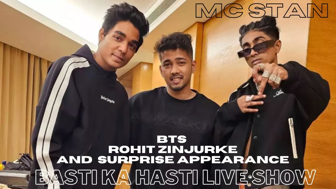 BTS - Rohit Zinjurke and Munawar Faruqui Surprise Appearance At Mc Stan Live Show Exclusive video !