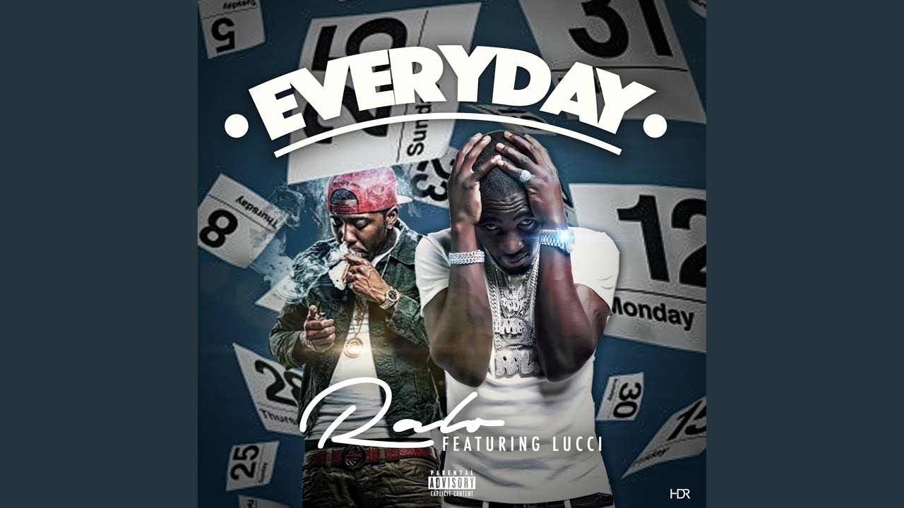 Everyday (feat. YFN Lucci)