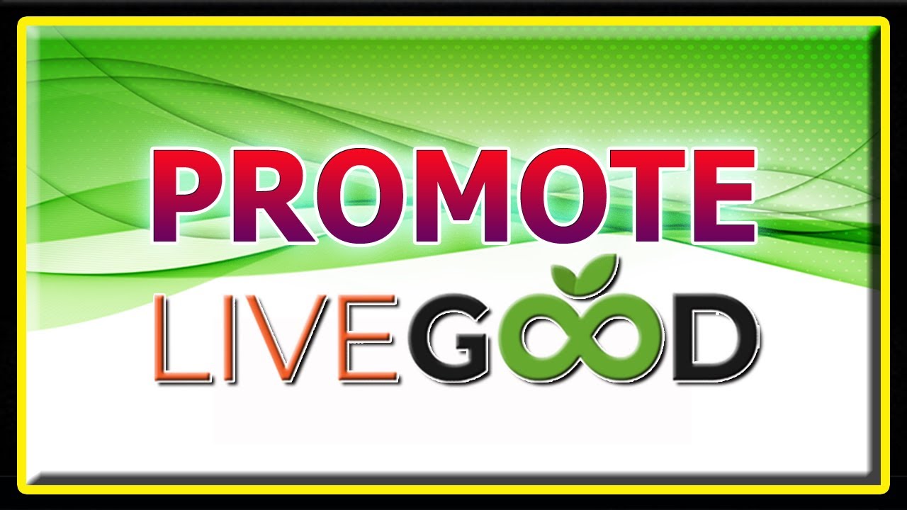 LIVEGOOD MLM / Opportunity 🚀 [FREE LANDING PAGE] 2023 + Paid Traffic Sources
