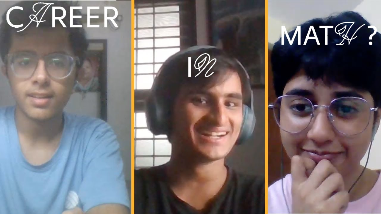 Is Majoring in Maths Worth the Effort?— Ep. 3 ft. Pranath, Sunaina, Mohak