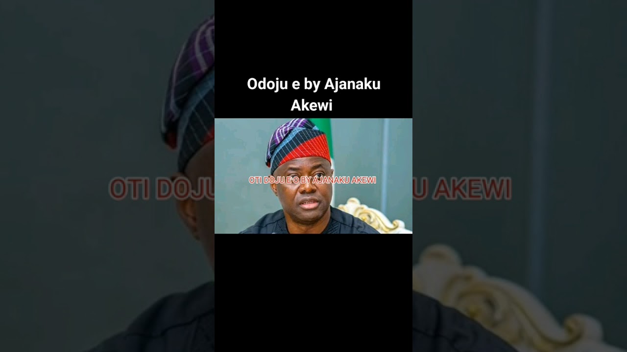 O DOJU E BY AJANAKU AKEWI 
