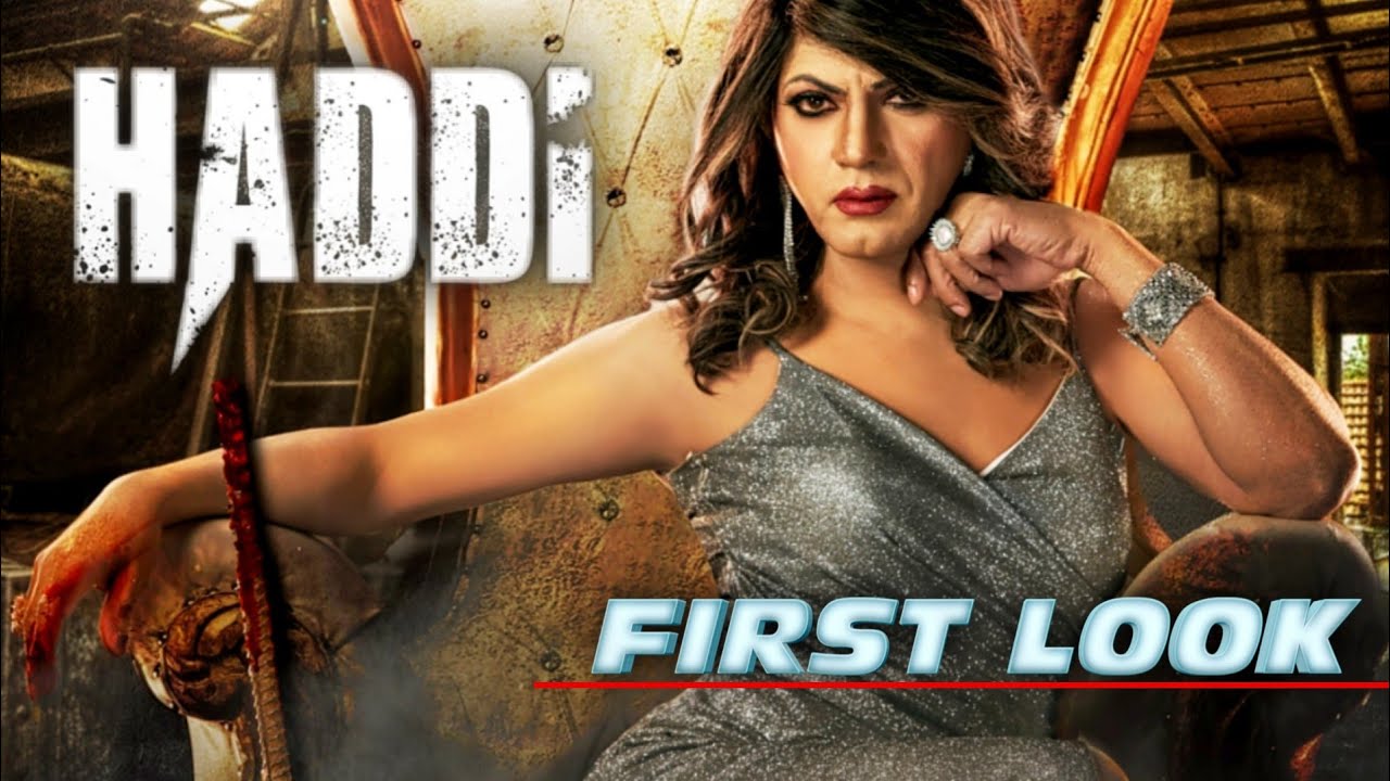 Haddi 2023 || First Look || Nawazuddin Siddiqui