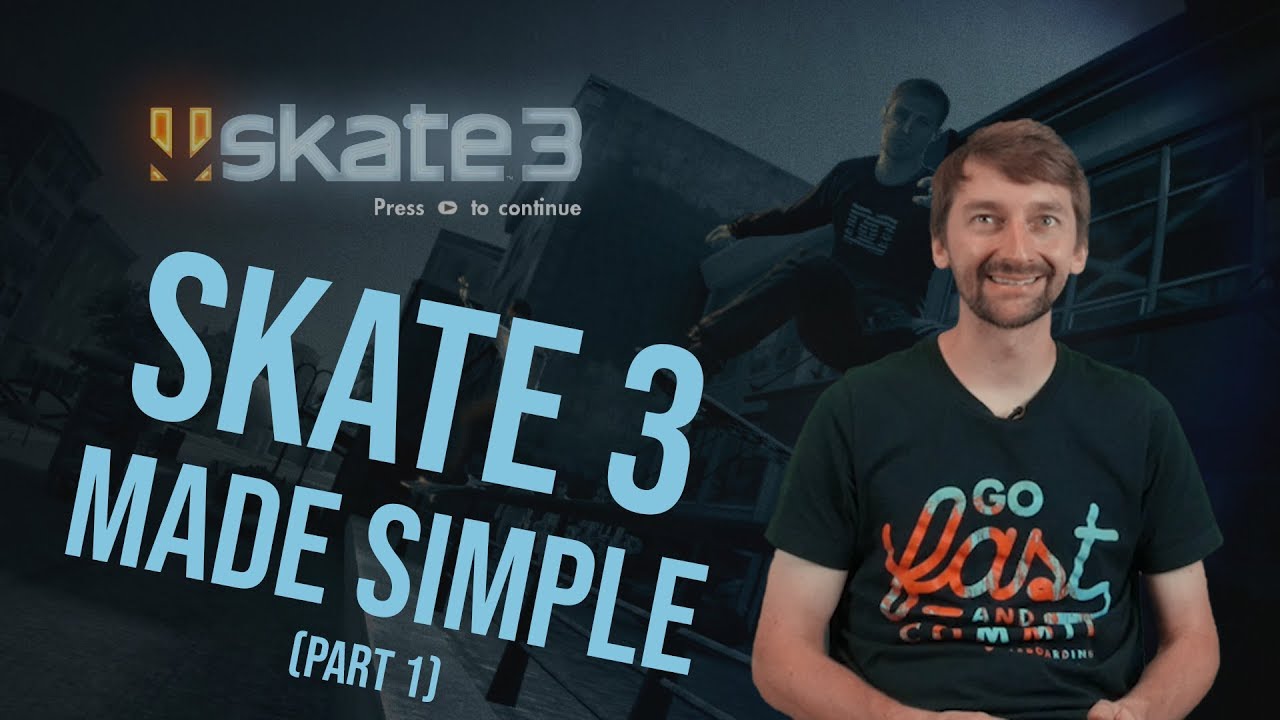 AARON SKATE 3 MADE SIMPLE & GABE GETS MADE!!! Skate 3