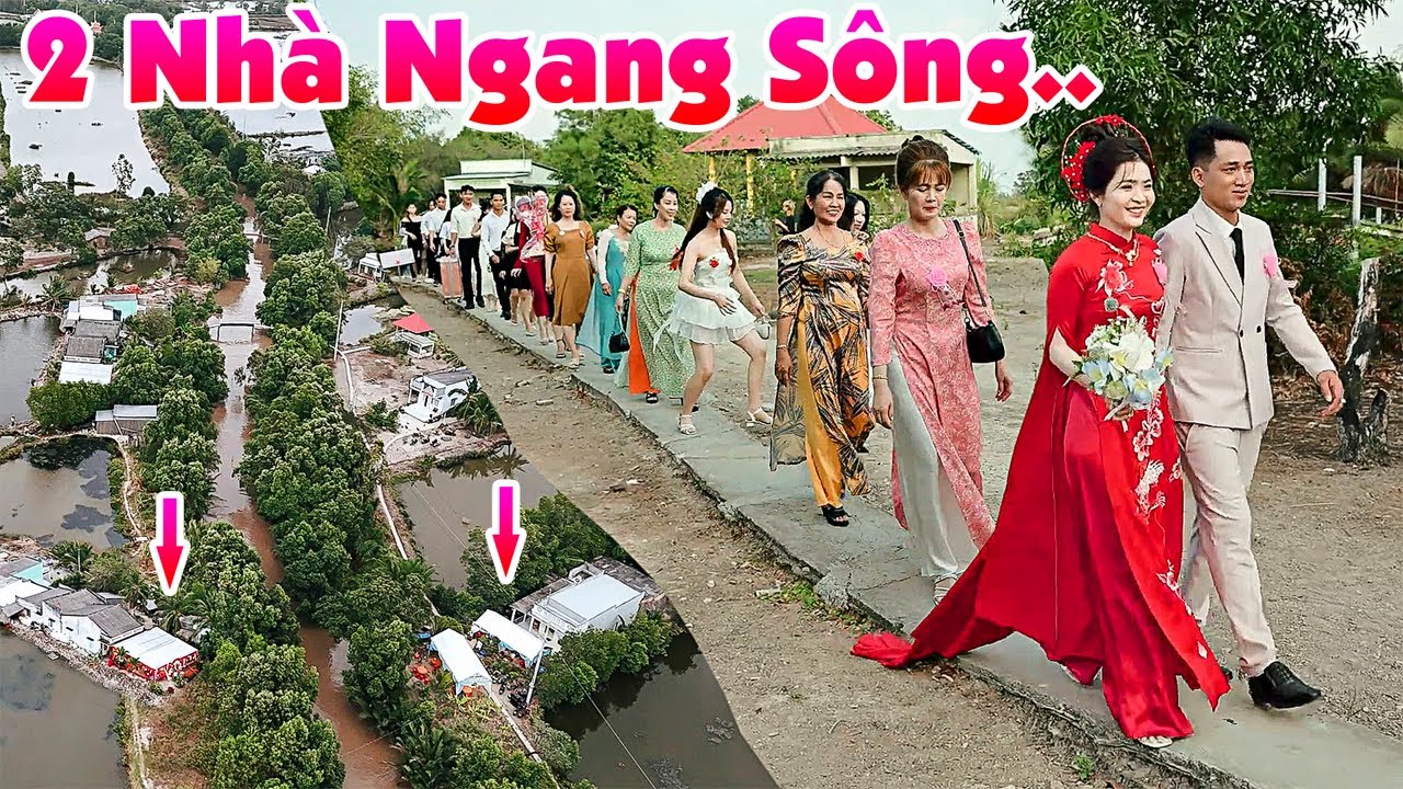 Đám Cưới Miệt Vườn CÔ DÂU CHÚ RỂ GẦN NHÀ CHUNG XÓM RƯỚC DÂU ĐI BỘ QUA SÔNG LÀ TỚI Vui Quá Cà Mau Ơi