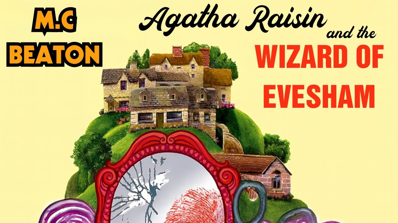 Full Audiobook – Wizard of Evesham by M. C. Beaton | British Mystery