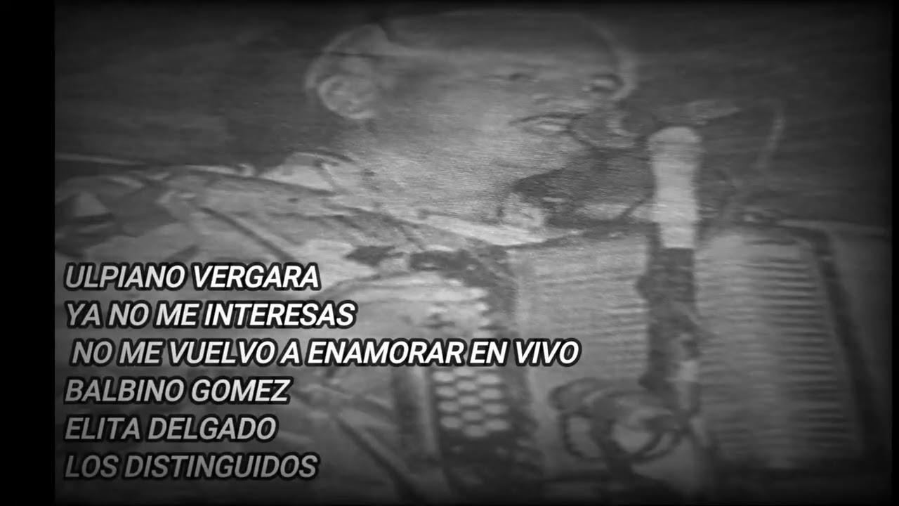ULPIANO VERGARA-YA NO ME INTERESAS Y NO ME VUELVO A ENAMORAR EN VIVO