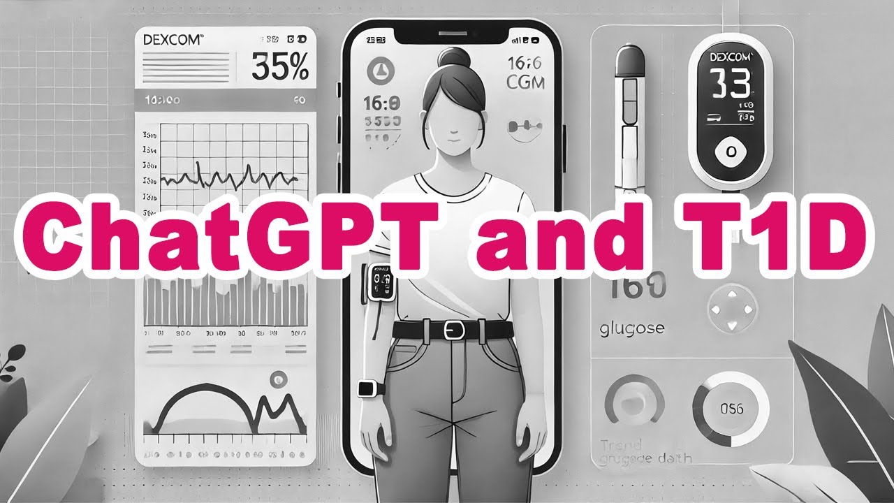 ChatGPT and Type 1 Diabetes