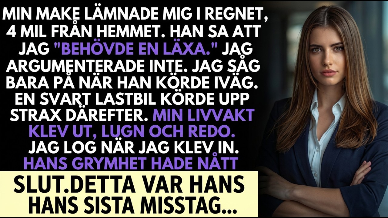 Min man lämnade mig i regnet “för att lära mig”—han väntade inte min livvakt.