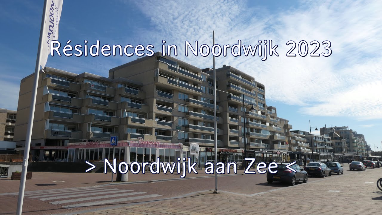 Residences in Noordwijk 2023 -#1- Noordwijk aan Zee