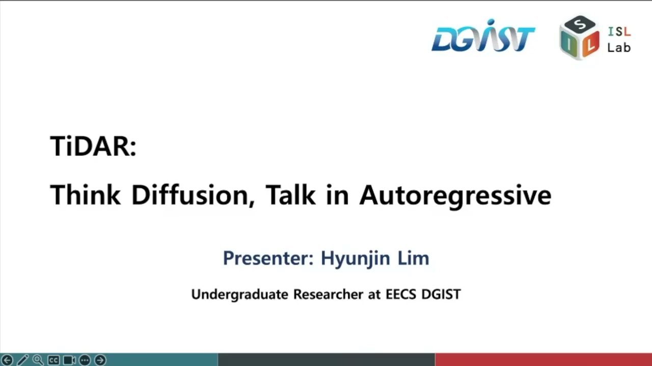 [Paper Review] TiDAR: Think in Diffusion, Talk in Autoregression