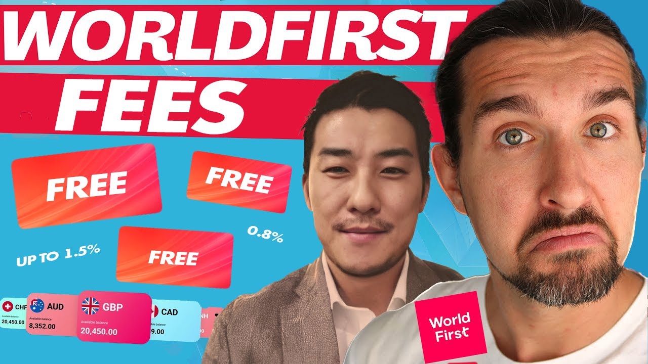 WorldFirst Fees Explained: Account Opening, Receiving & Sending Payments, Additional Services