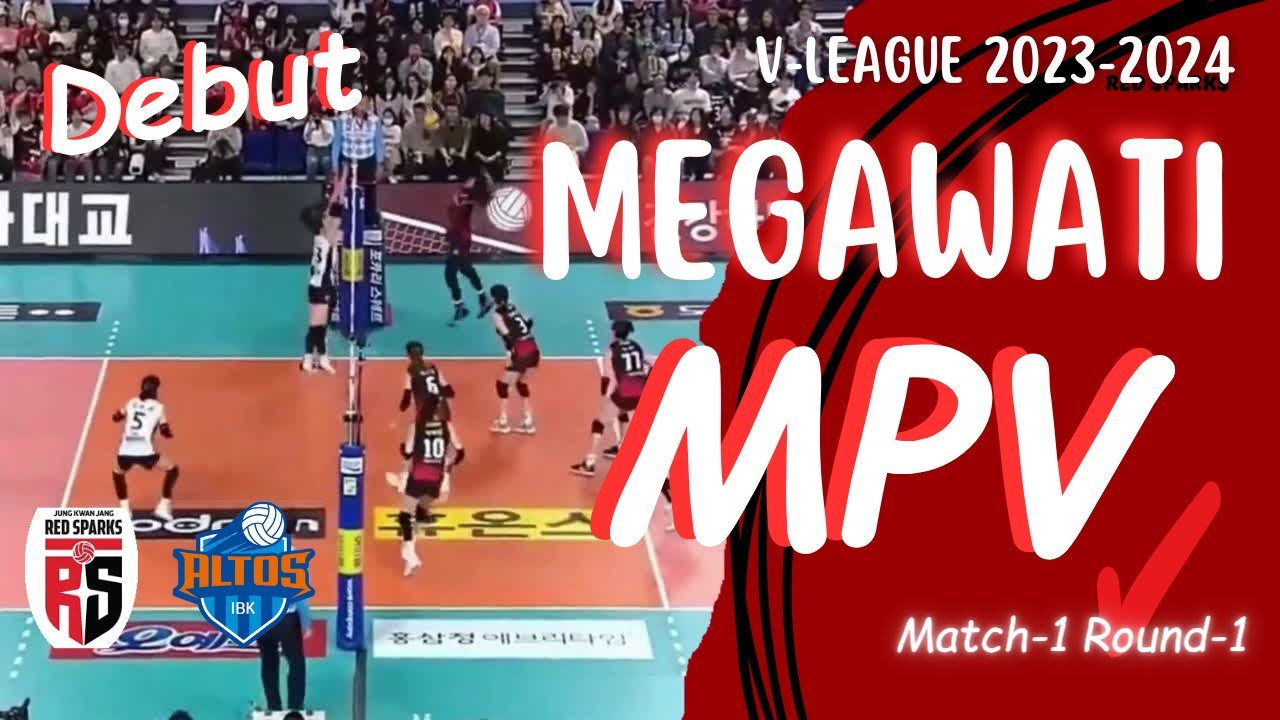 MEGAWATI MPV DEBUT LIGA VOLI KOREA (V-LEAGUE) Red Spark vs IBK Altos