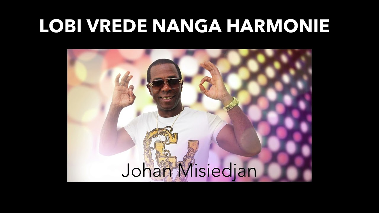 Love Peace Harmony soul song gezongen door Johan Misiedjan , duration 30 min