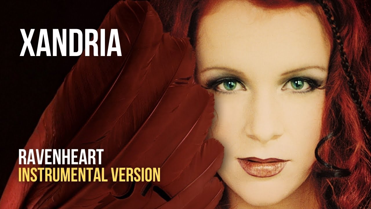 XANDRIA - Ravenheart [Instrumental]