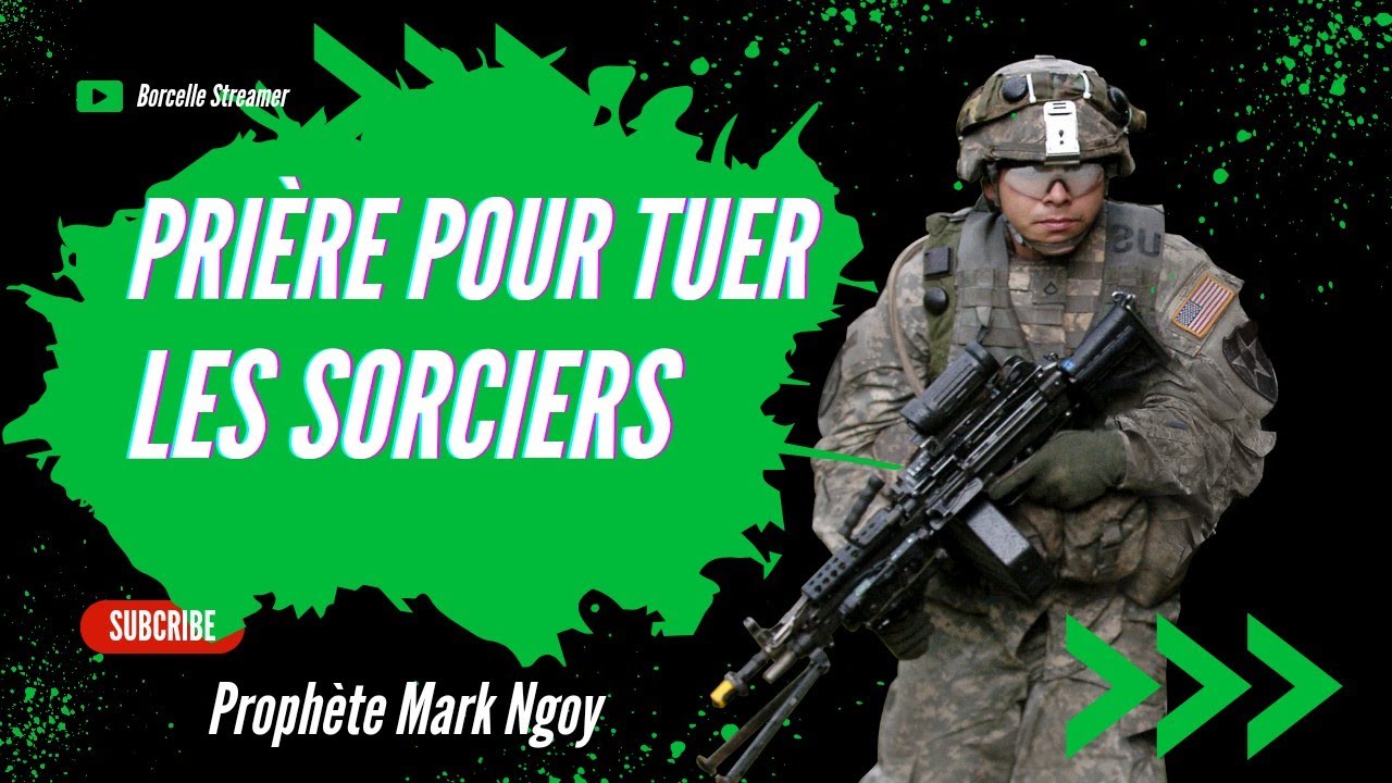 COMMENT TUÉ LE SORCIÈR (RE) DE TA VIE. APRÈS CETTE PRIÈRE LE SORCIÈR (RE) DE TA VIE DOIT MOURIR !
