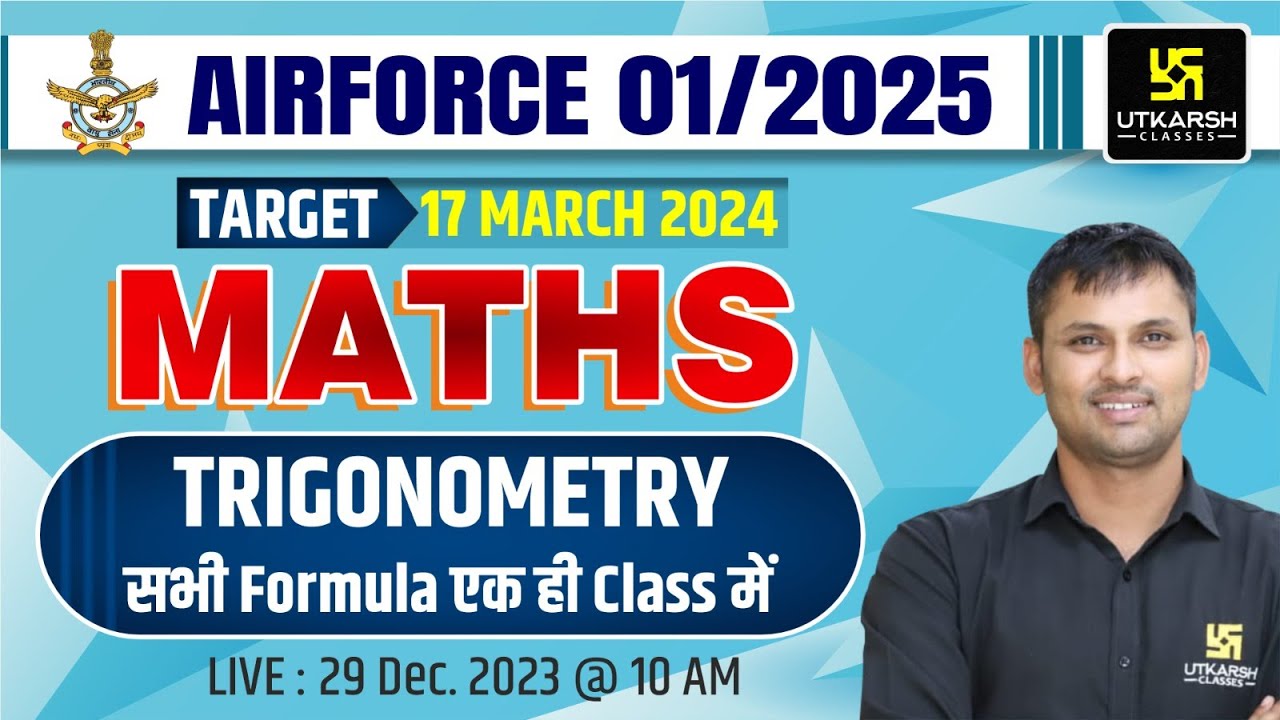 Trigonometry All Formula | Air Force 01/2025 Maths | AIr Force MATHS By Ravikant Sir