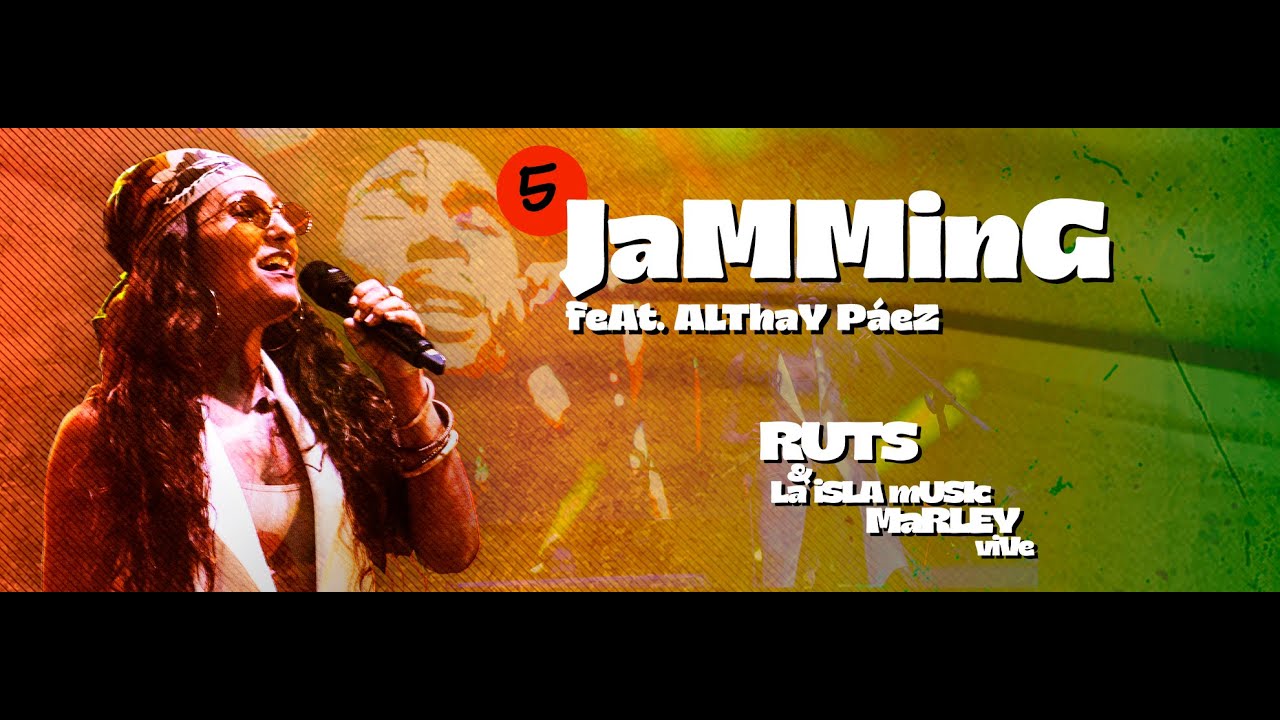 Ruts & La Isla Music - Jamming ft. Althay Páez / Marley Vive (En directo)