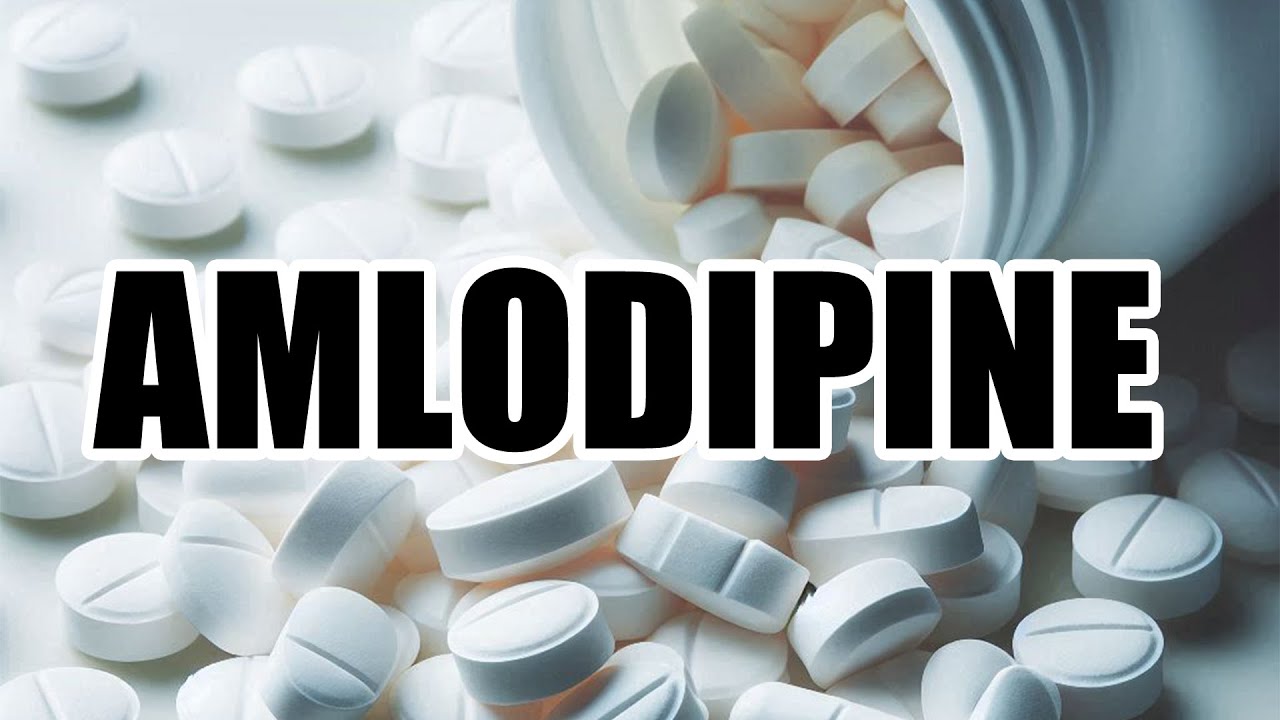 What Is Amlodipine? Study Pharmacy at Home