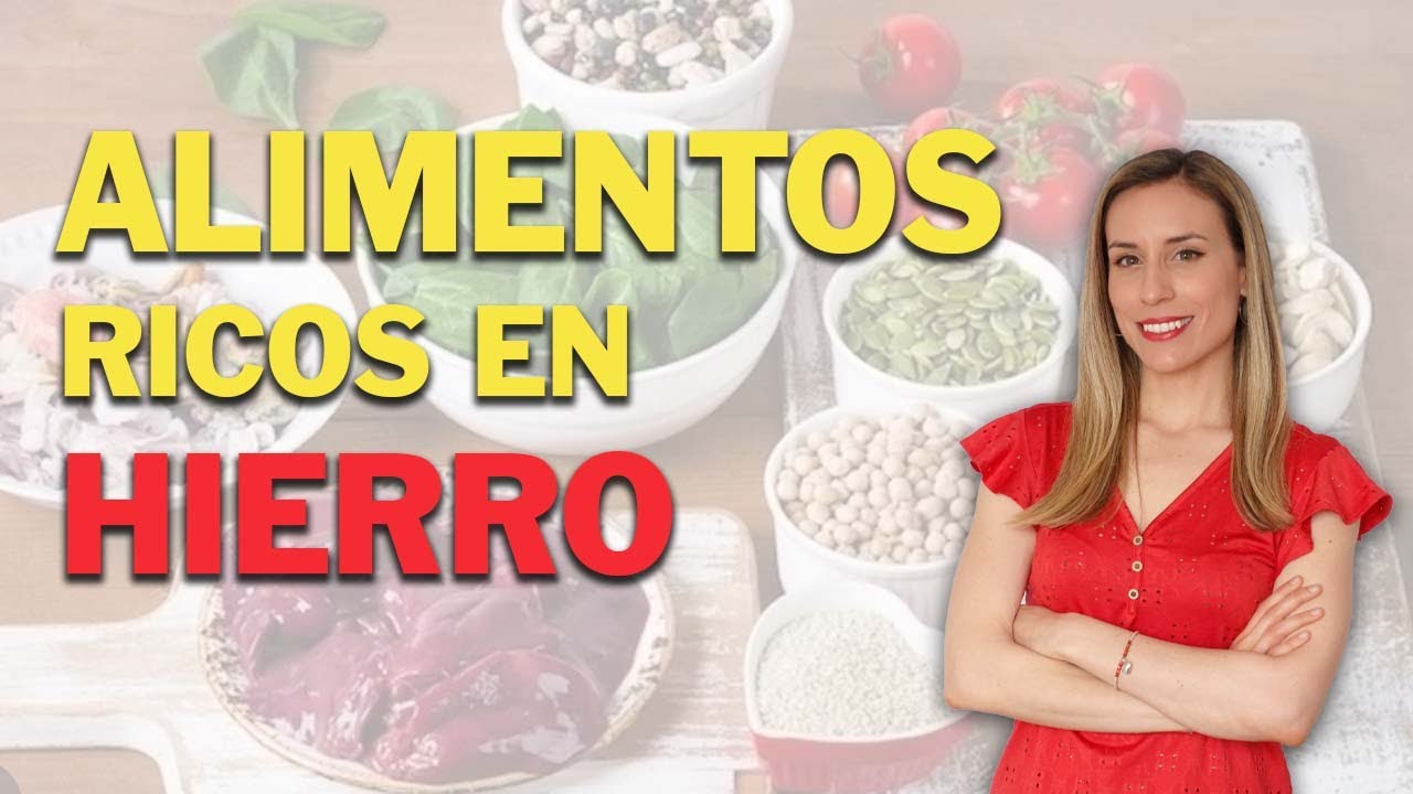 ALIMENTOS RICOS EN HIERRO - Nutricionista Lorena Romero