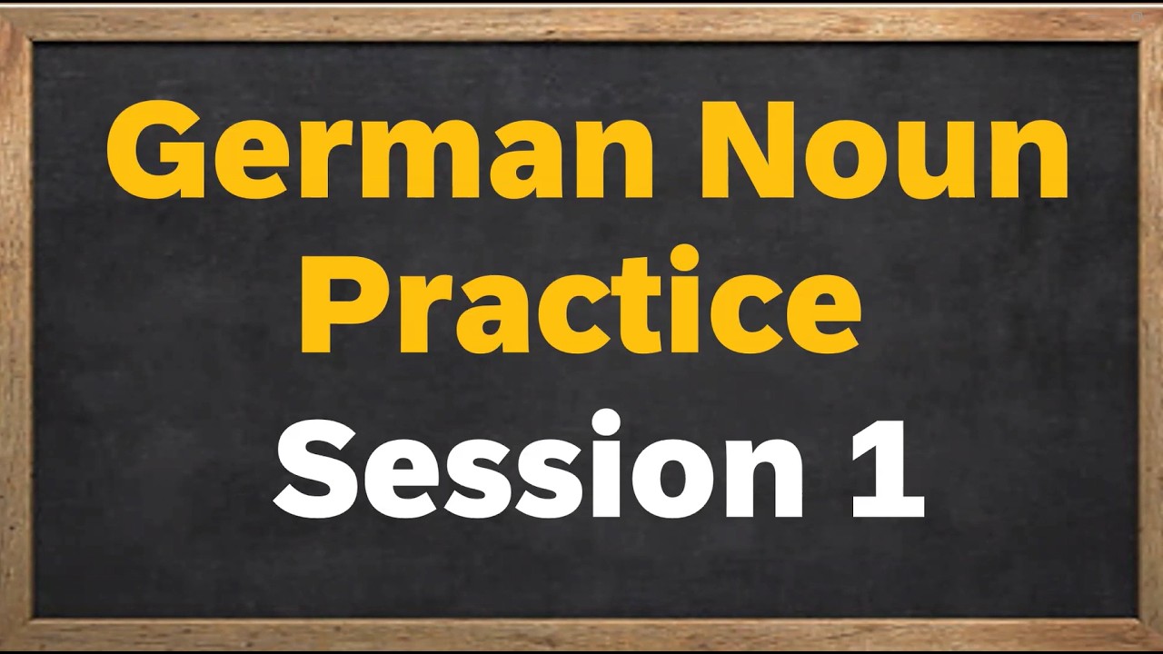 German Noun Practice 1