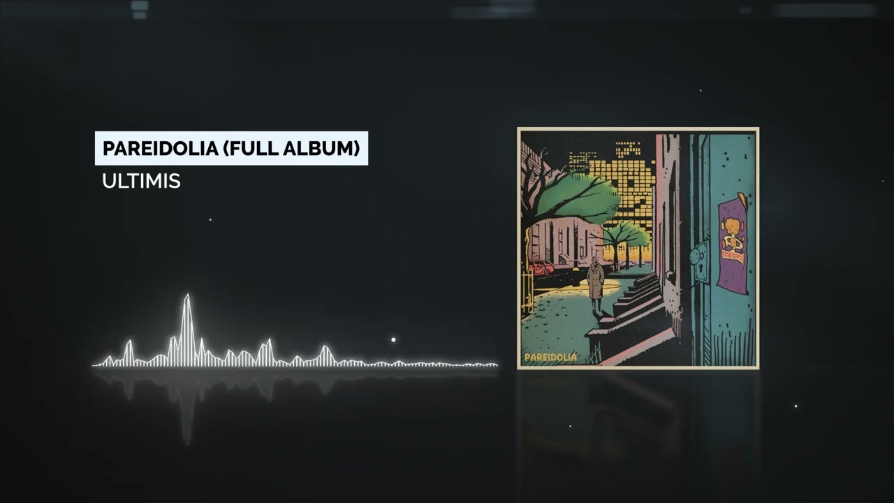 Ultimis - Pareidolia (Full Album)