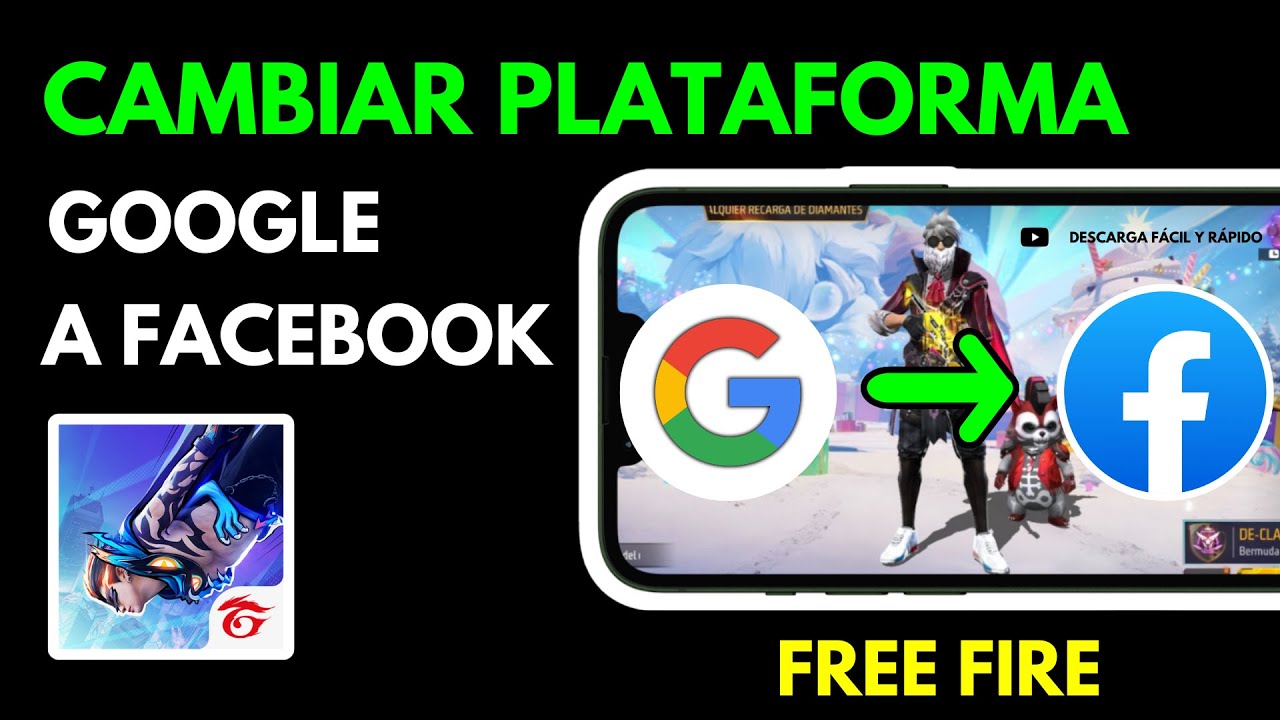 Como Cambiar Mi Cuenta de Free Fire de Google a Facebook