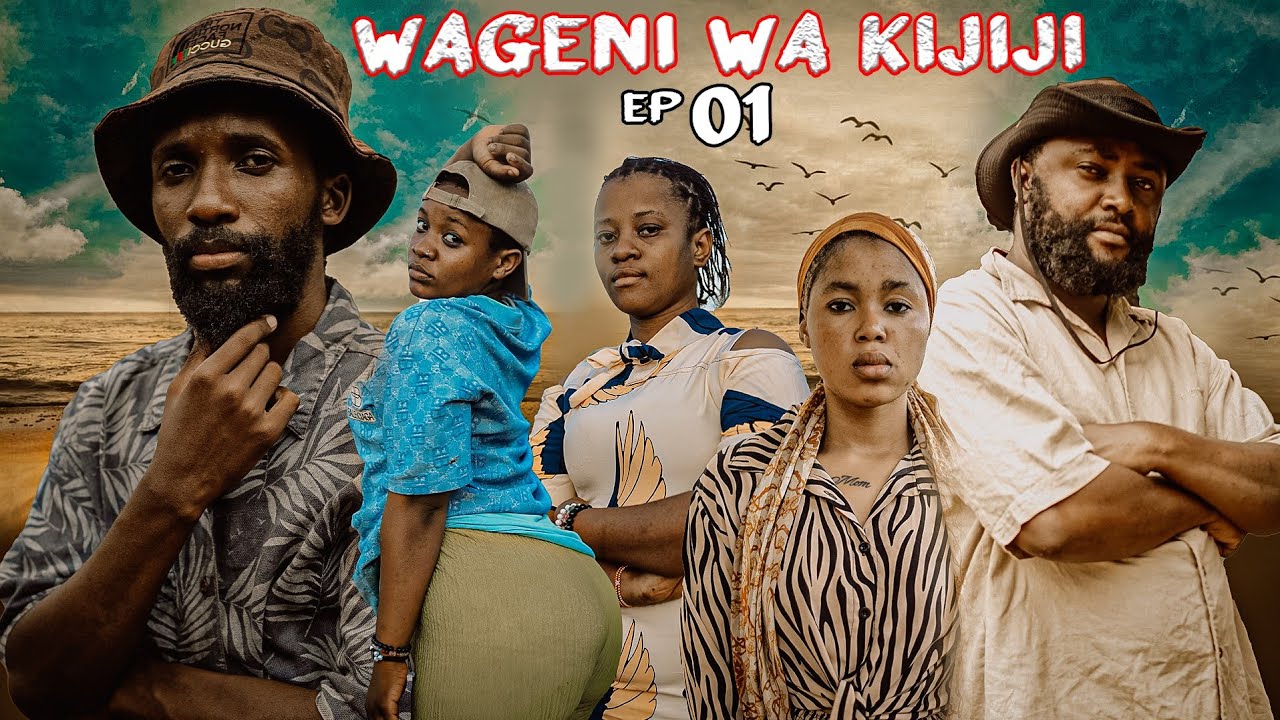 WAGENI WA KIJIJI | EP 01 |.