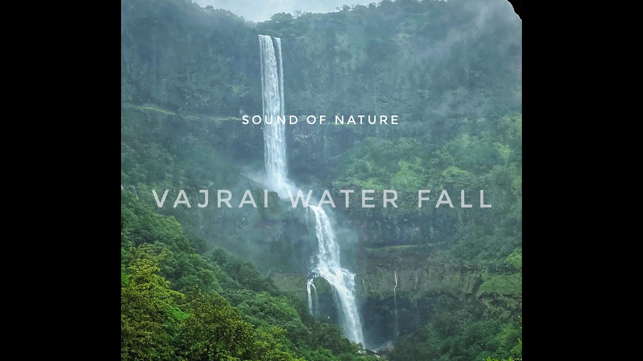 VAJRAI WATERFALL SATARA TIMELAPS