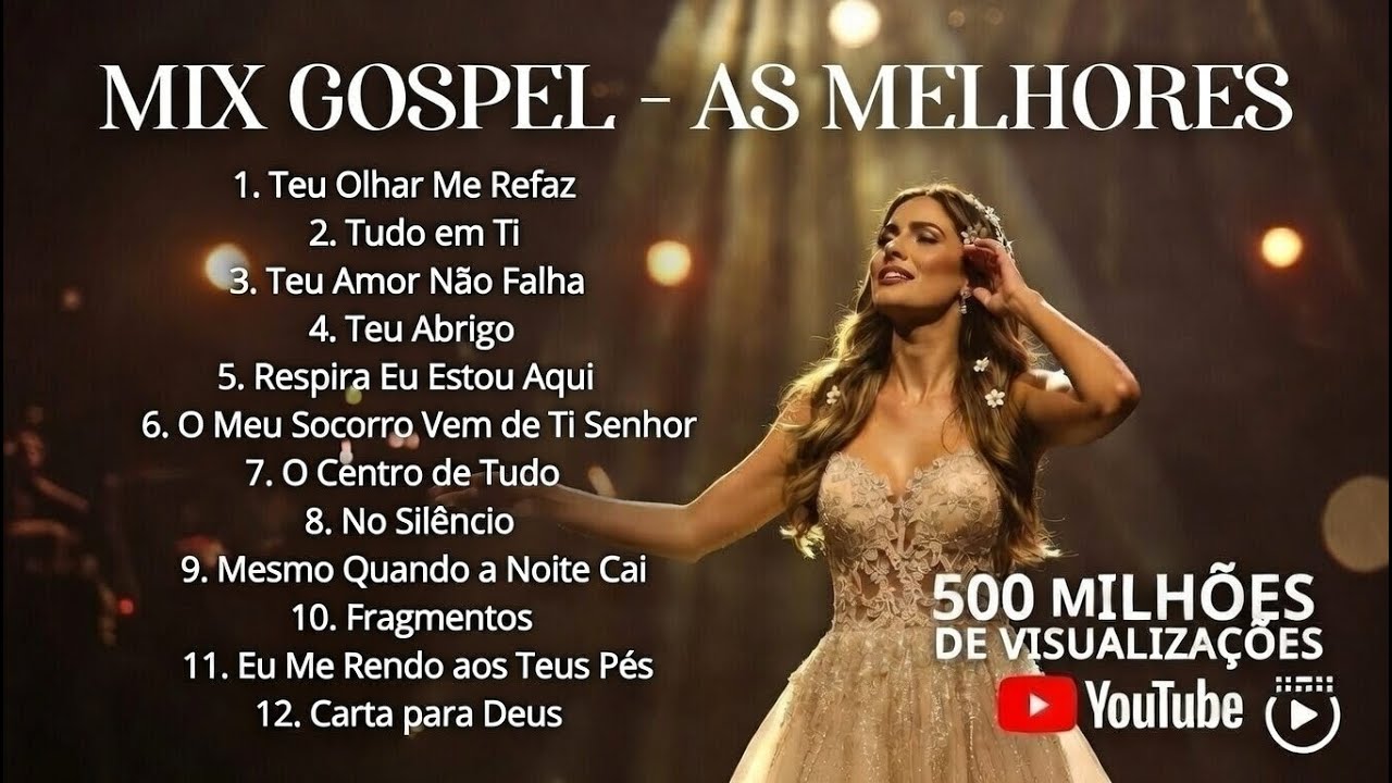 🎵 Mix Gospel 2026 - As Melhores Músicas para Adorar e Renovar a Fé