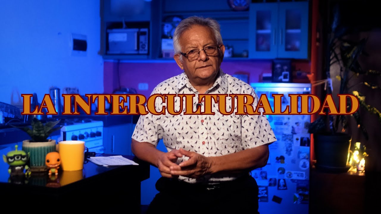 Chabelas y Buenas Tardes. 10. Interculturalidad.