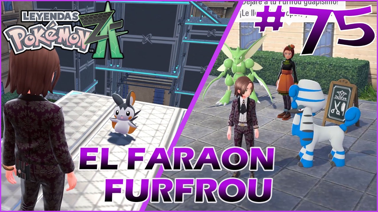 Pokémon Legends: Z-A | #75 EL FARAON FURFROU!!!