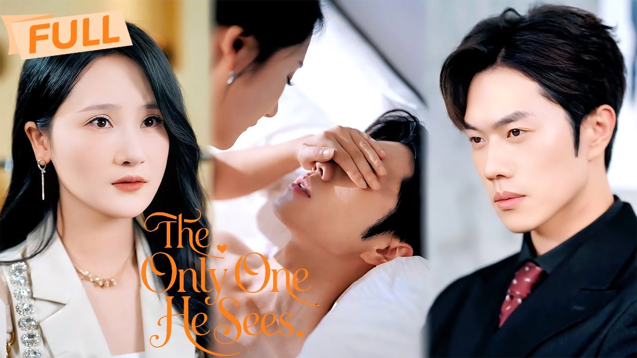 [MULTI SUB] The Only One He Sees【Full】The one face he couldn't forget was his pretending secretary