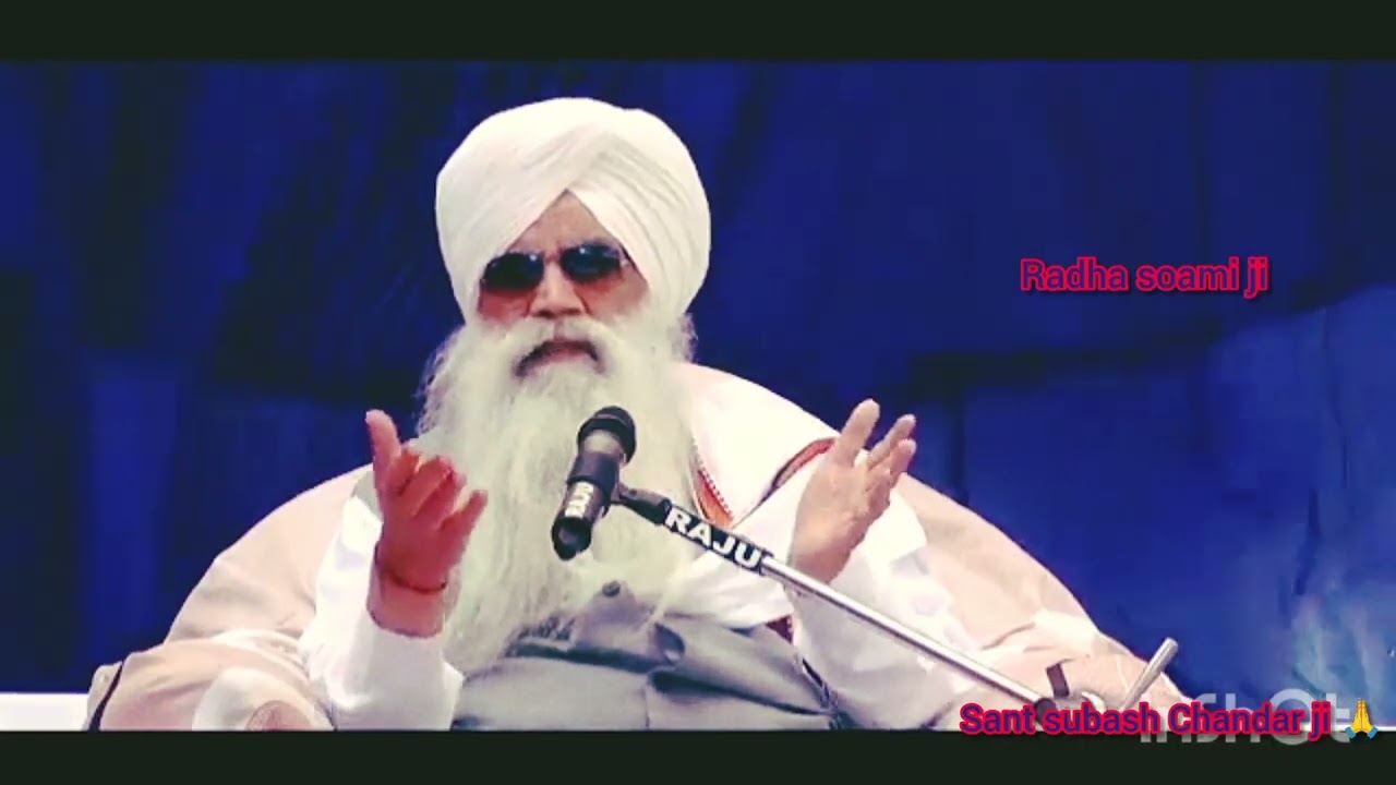 Radha soami ji Sant subash Chandar ji 