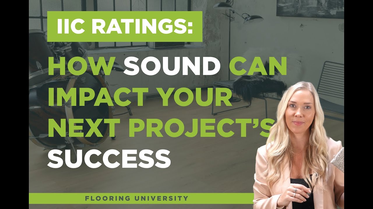 Flooring University: IIC Ratings in Commercial Construction