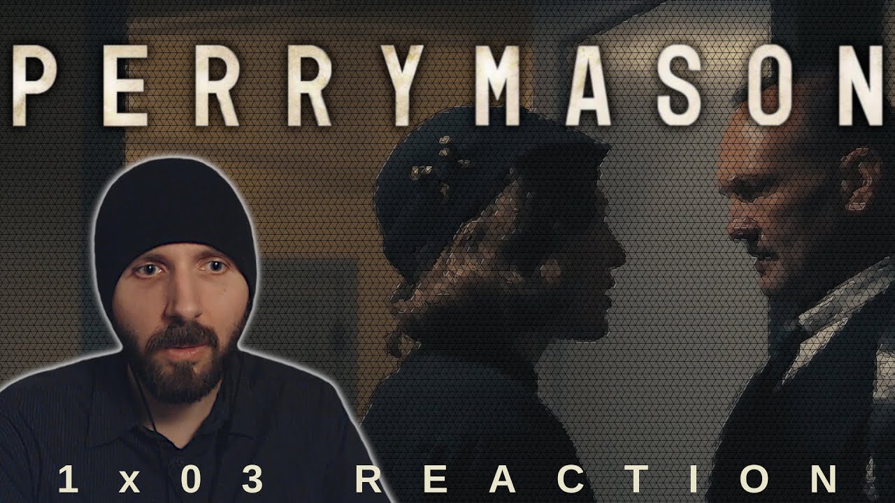 REACTION ► Perry Mason ► 1x03 - Chapter Three