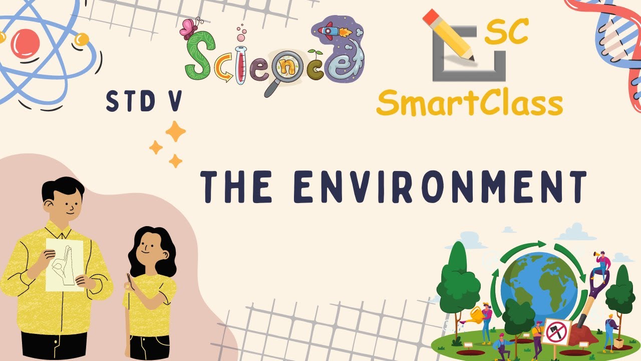 The Environment CBSE Class 5 Science