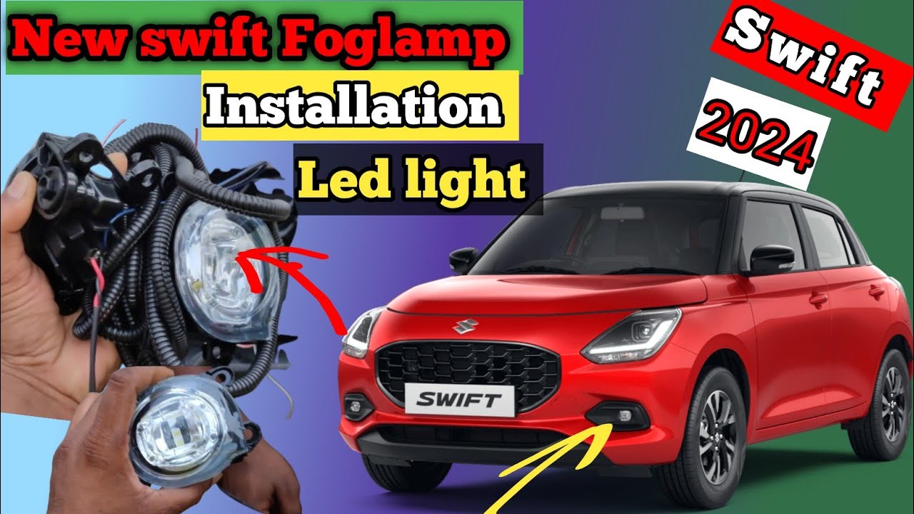 New swift 2024 Foglamp installation Led light Maruti Suzuki Swift latest model