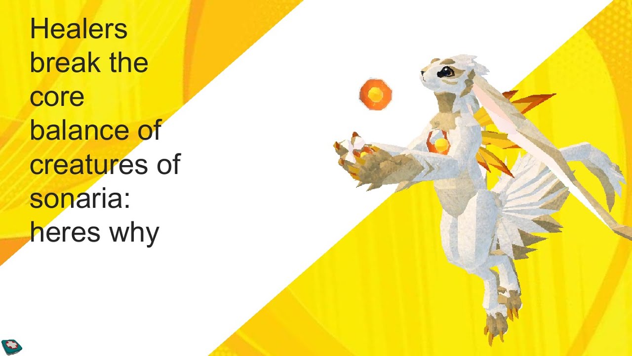 healers break the core balance of creatures of sonaria: heres why