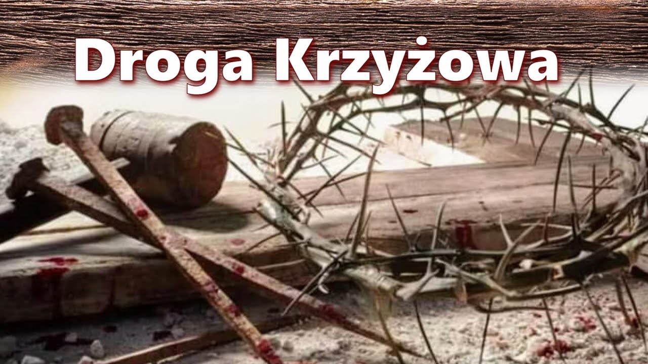 Droga Krzyżowa ✞