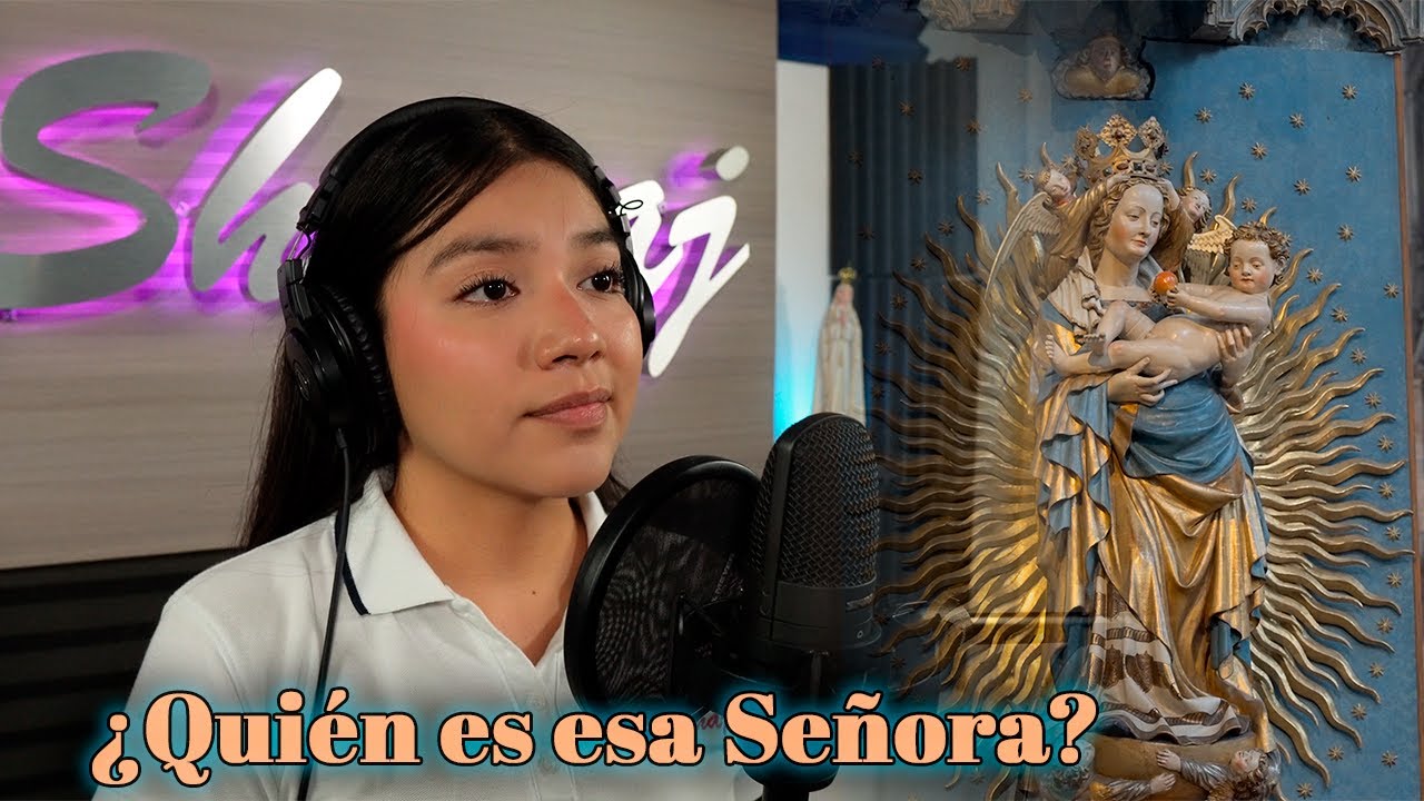 ¿Quién es esa Señora?