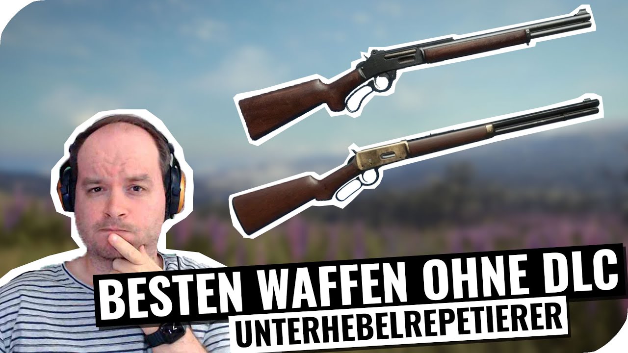 Die besten Waffen ohne DLC! Unterhebelrepetierer! || theHunter Call of the Wild