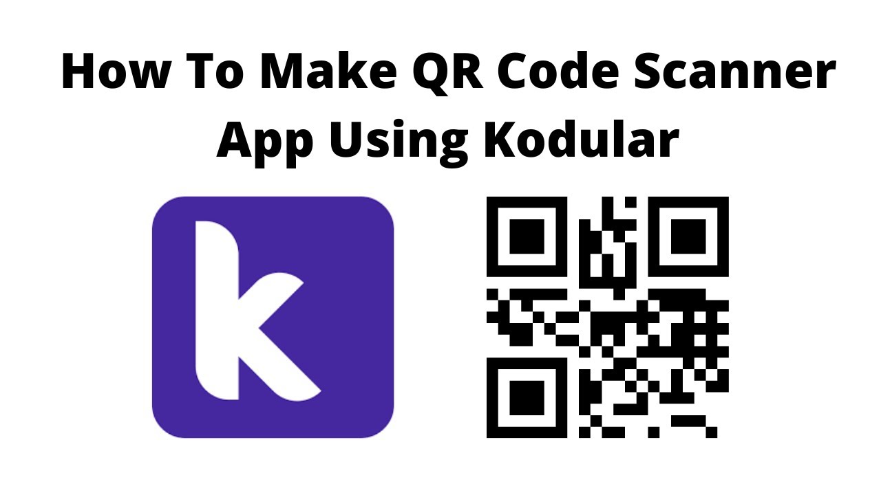 How To Make QR Code Scanner App Using Kodular | Kodular | CrazYaar